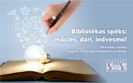 Bibliotēku nedēļa Daugavpils publiskajās bibliotēkās