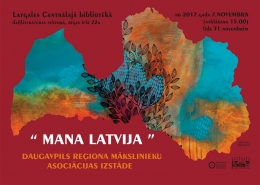 Mākslas izstāde “Mana Latvija” Latgales Centrālajā bibliotēkā