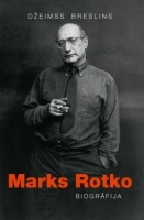 Grāmata „Marks Rotko. Biogrāfija” Daugavpils bibliotēkās
