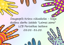 Bērnu zīmējumu izstāde “Laimes zeme”