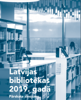 Publicēts otrais pārskata ziņojums par Latvijas bibliotēkām