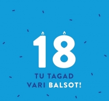 Man ir 18 – tagad varu balsot!